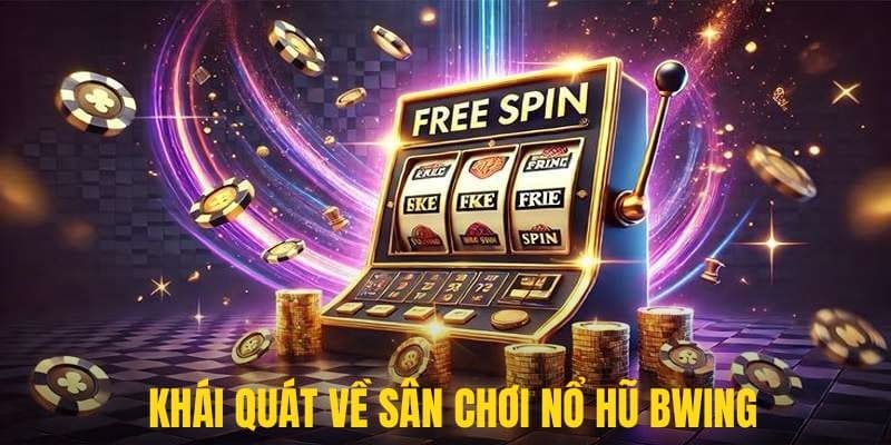 Một số nét khái quát về sân chơi quay hũ đình đám nhất hiện nay