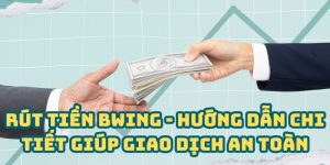 Rút Tiền BWING